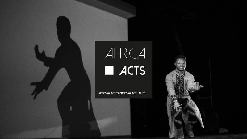 Africa Acts, a week long event about african art